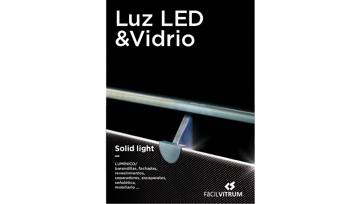 Portada catálogo vidrio Solid Light luz LED. Fácilvitrum